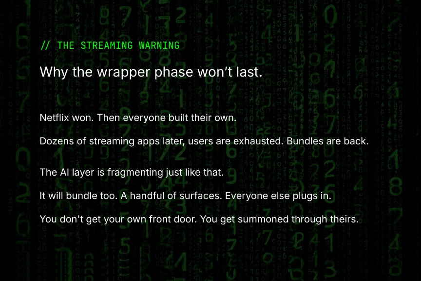 The streaming warning: why the wrapper phase won't last