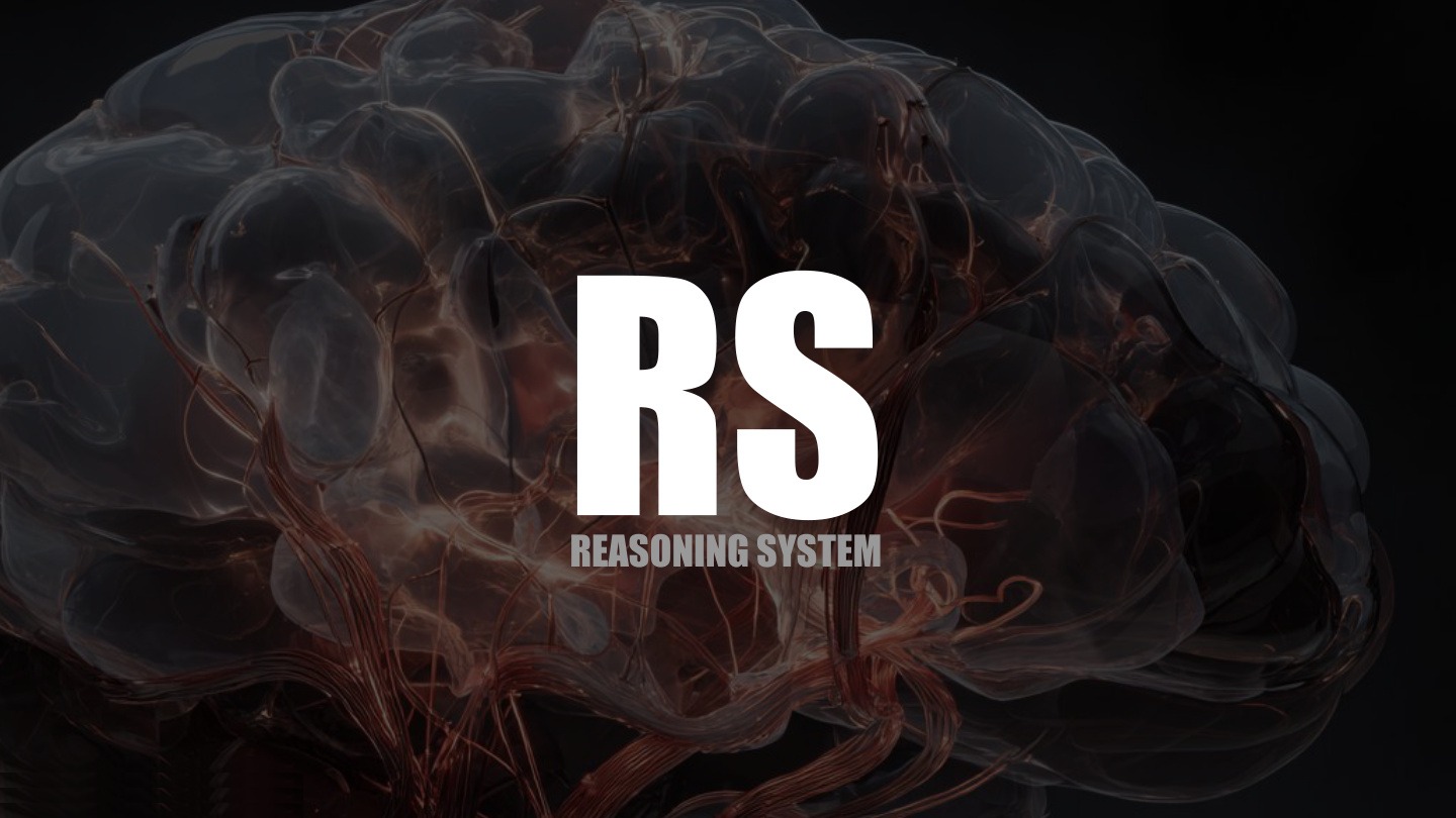 RS - Reasoning System