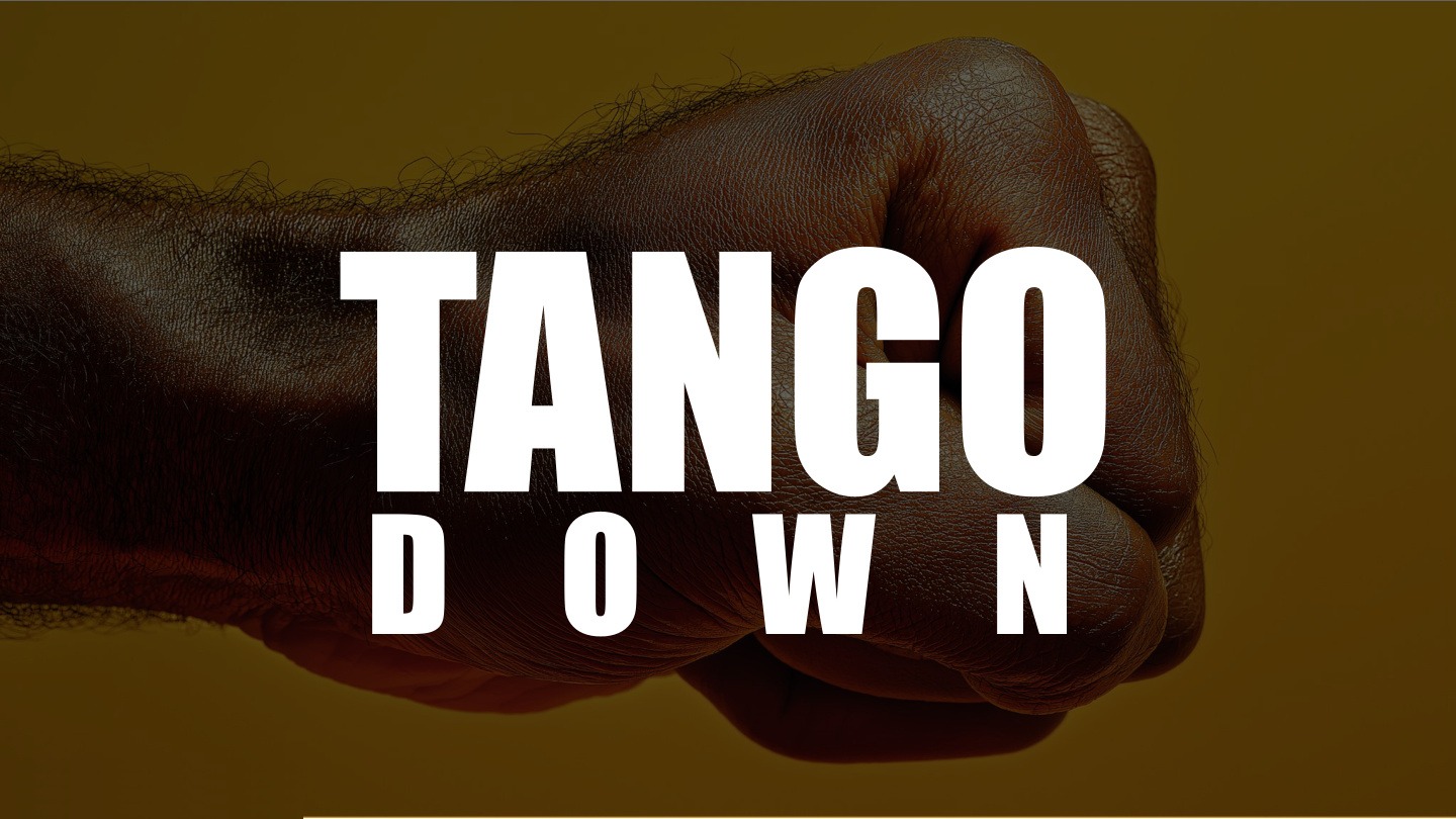 Tango Down